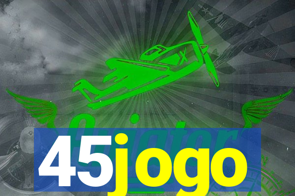 45jogo