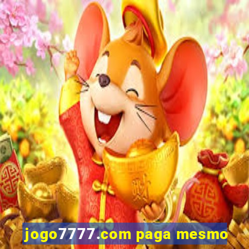 jogo7777.com paga mesmo