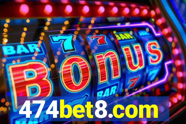 474bet8.com