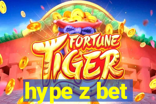 hype z bet