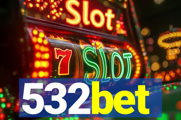 532bet