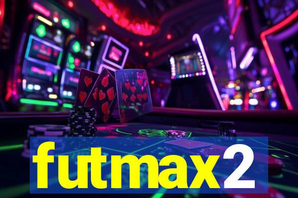 futmax2