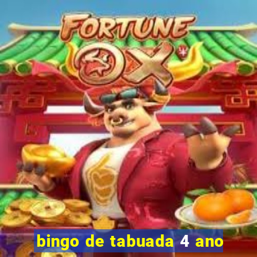 bingo de tabuada 4 ano