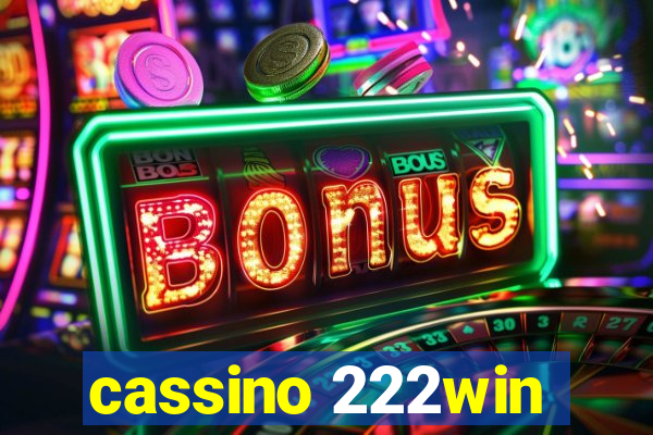 cassino 222win