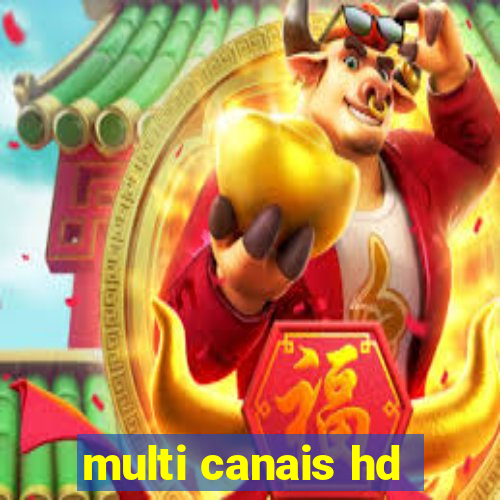 multi canais hd