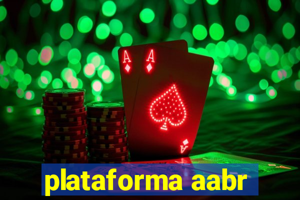 plataforma aabr