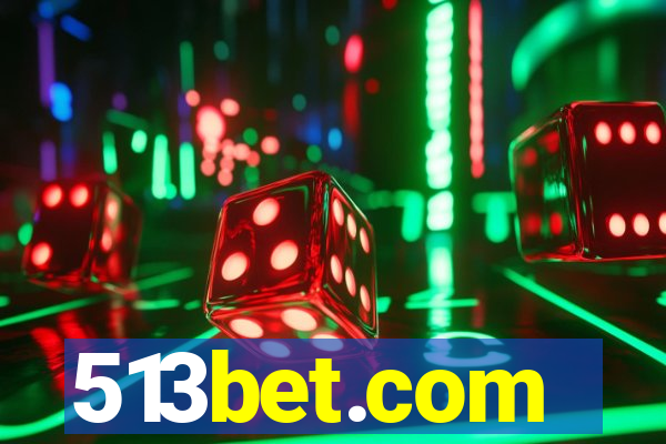 513bet.com