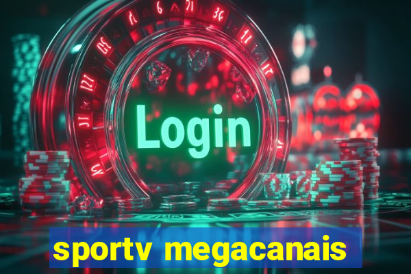 sportv megacanais