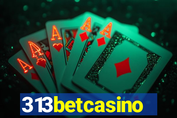 313betcasino