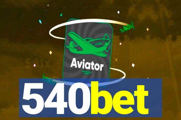 540bet