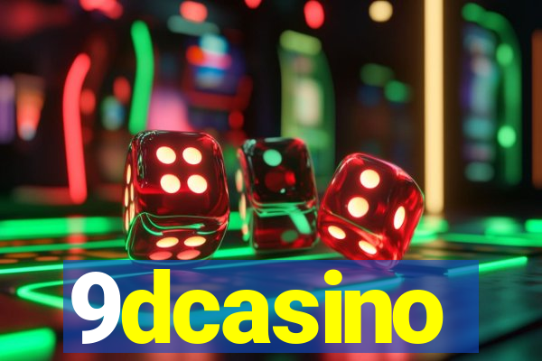 9dcasino