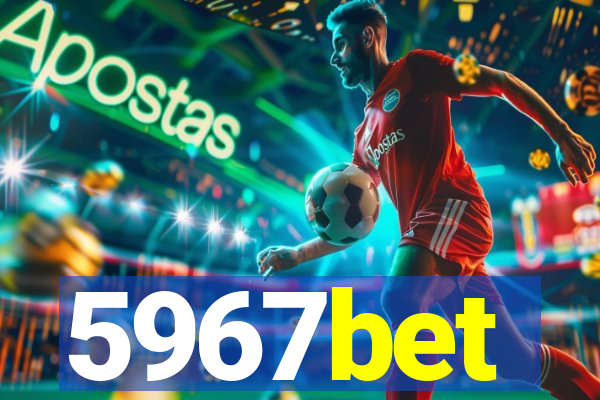 5967bet