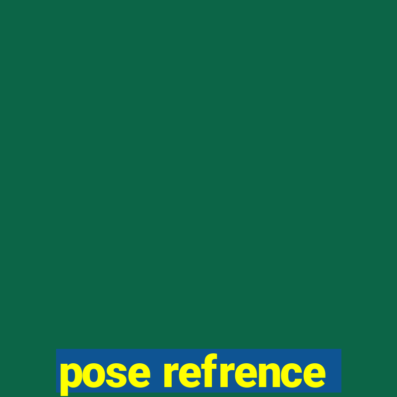 pose refrence