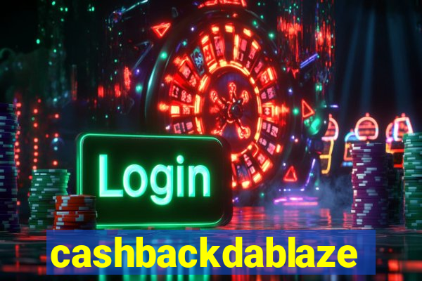 cashbackdablaze