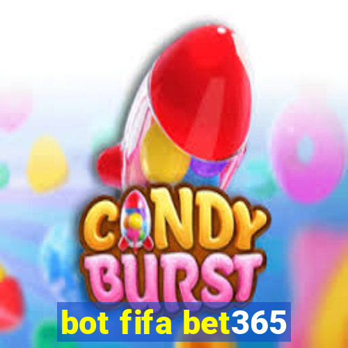 bot fifa bet365