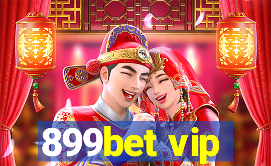 899bet vip