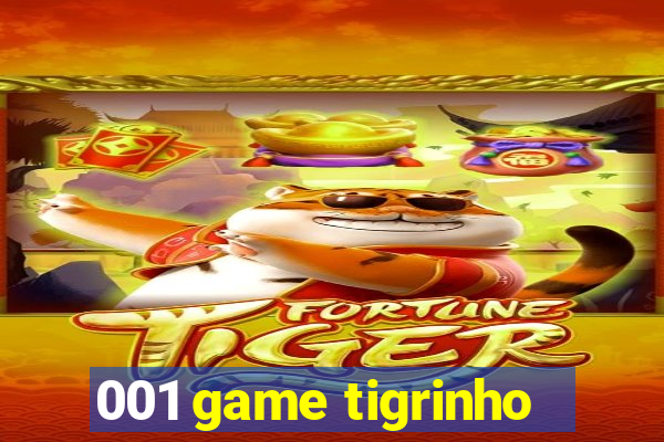 001 game tigrinho