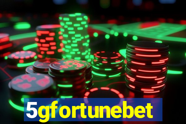 5gfortunebet