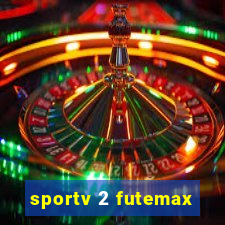 sportv 2 futemax