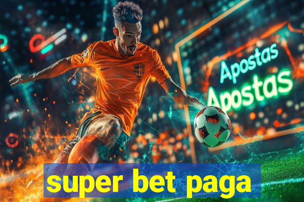 super bet paga