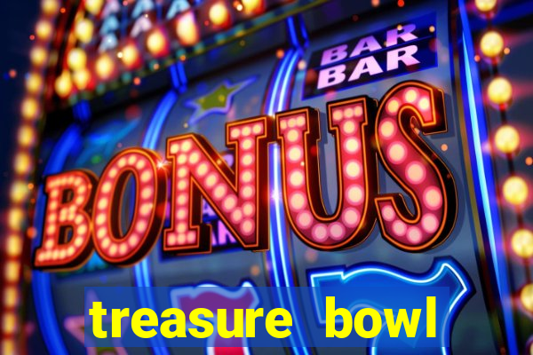 treasure bowl horário pagante