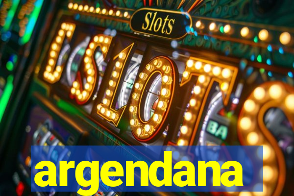 argendana