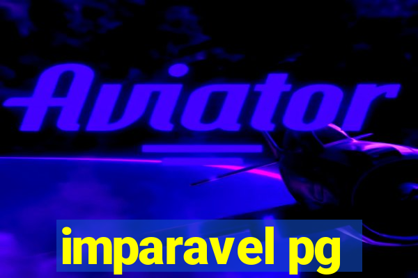 imparavel pg