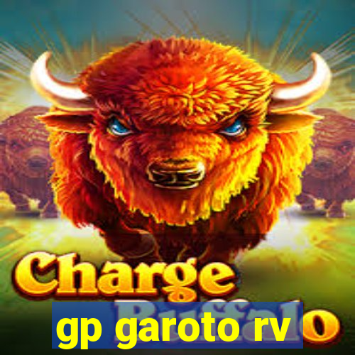 gp garoto rv