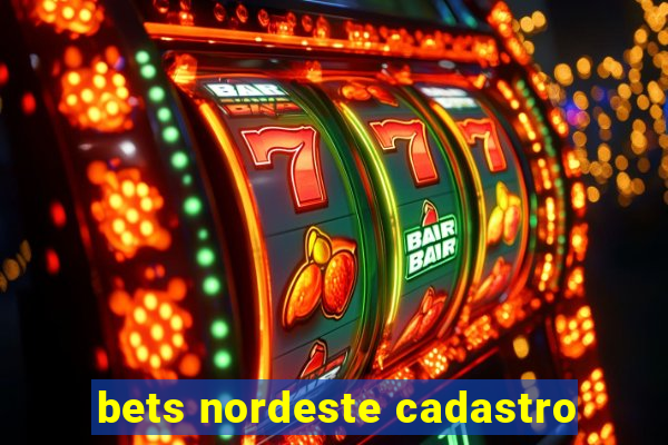 bets nordeste cadastro