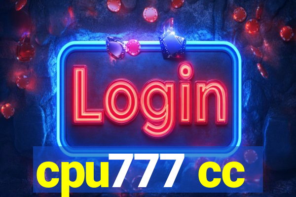 cpu777 cc