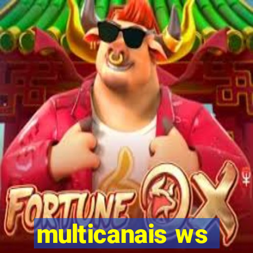 multicanais ws