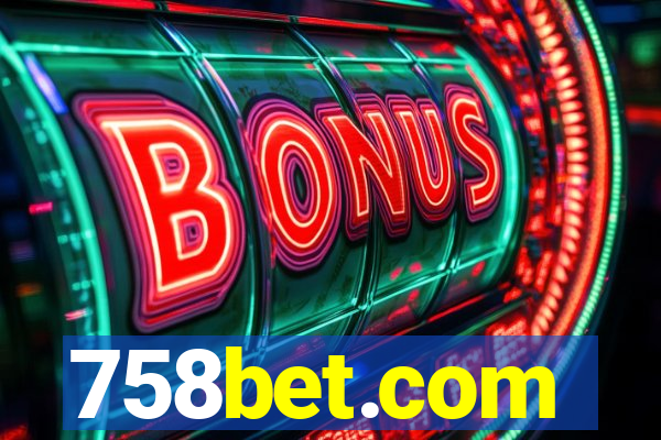 758bet.com