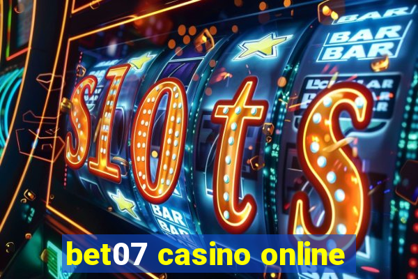 bet07 casino online