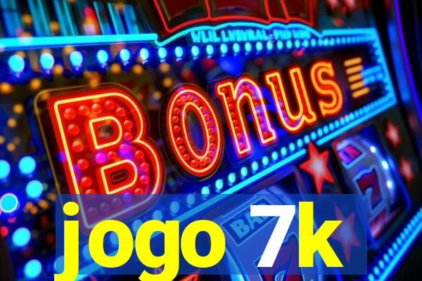 jogo 7k