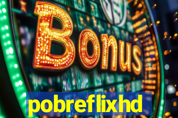 pobreflixhd