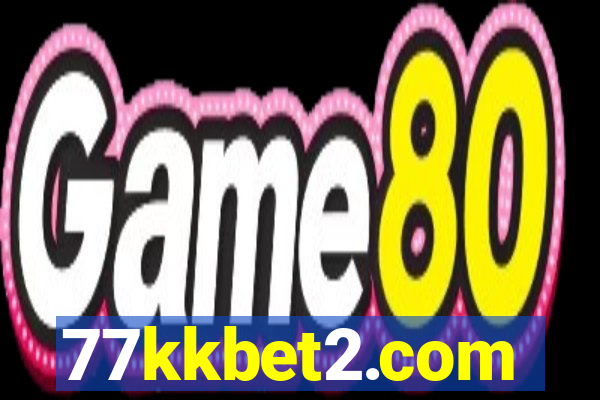 77kkbet2.com