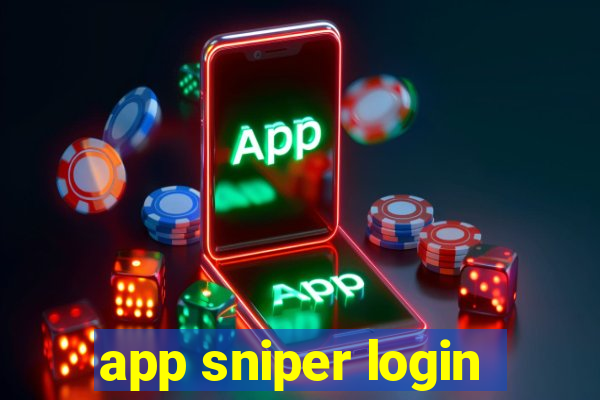 app sniper login