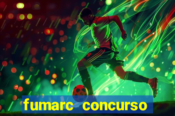 fumarc concurso betim 2024