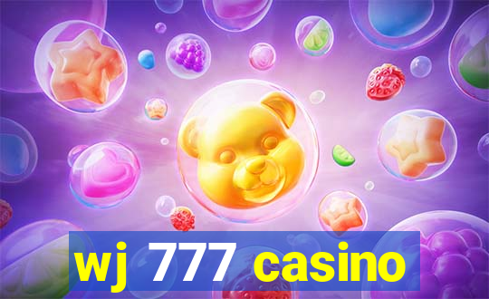 wj 777 casino