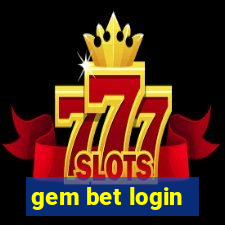 gem bet login