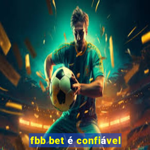 fbb bet é confiável