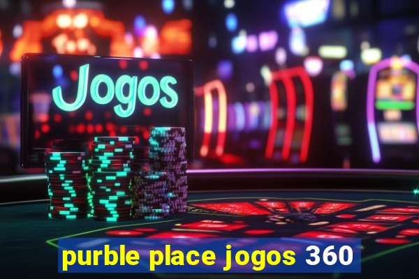 purble place jogos 360