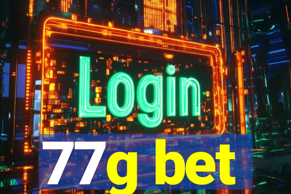 77g bet