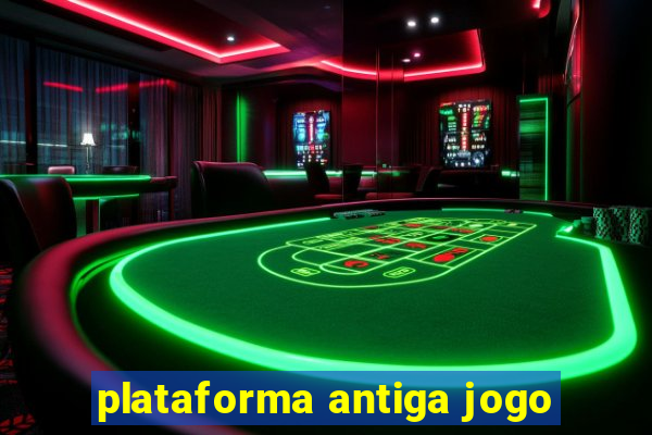 plataforma antiga jogo