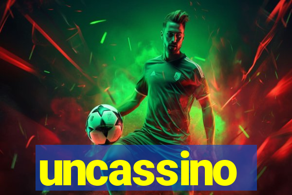 uncassino