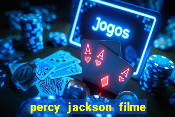 percy jackson filme completo dublado drive