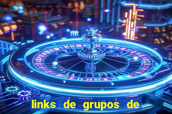 links de grupos de telegram 18