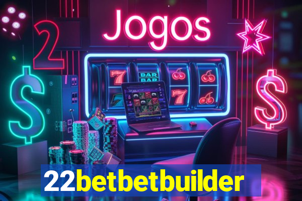 22betbetbuilder