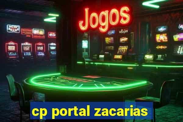 cp portal zacarias