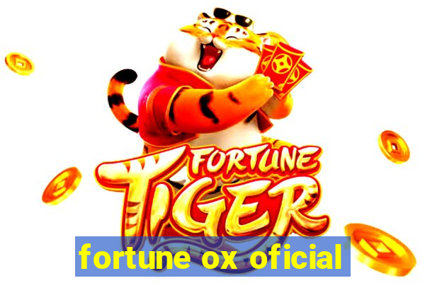 fortune ox oficial